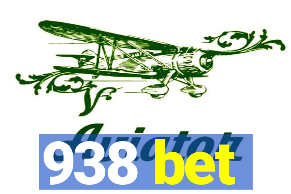 938 bet